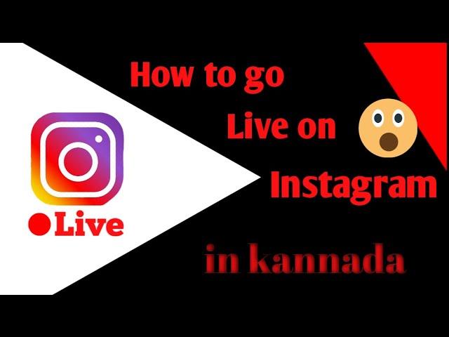 How to go live on Instagram in kannada 2021 ll tech helper #HowtogoliveonInstagraminkannada2021