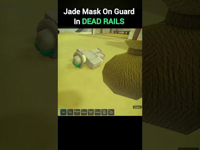 Jade Mask On DEAD RAILS Guard #roblox #deadrails #shorts