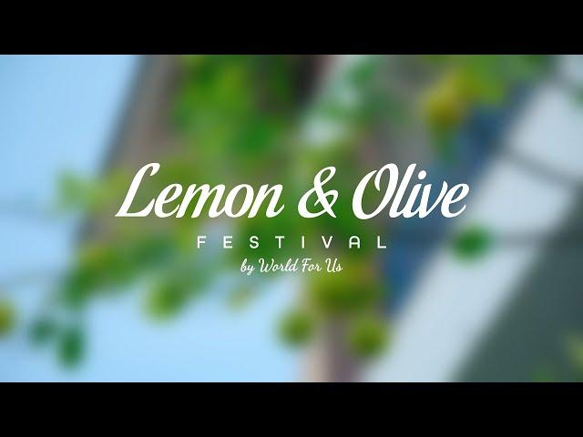 Lemon&Olive Festival by World For Us!