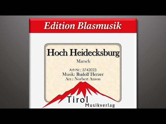 Hoch Heidecksburg von R. Herzer (arr.: Norbert Amon)