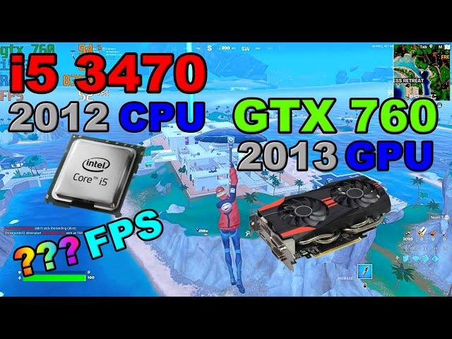 GTX 760×CORE i5 3470/fortnite fps test solo chapter 4 season 4/performance mode and directx 11 low