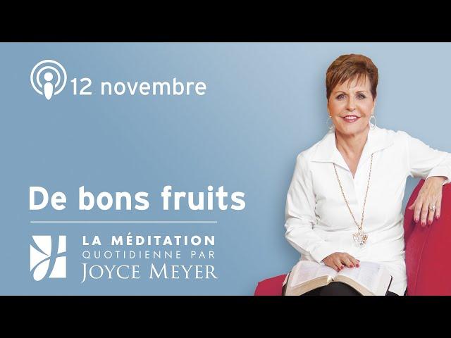 12 novembre | La clé pour déraciner les plans du Diable – Méditation Quotidienne par Joyce Meyer