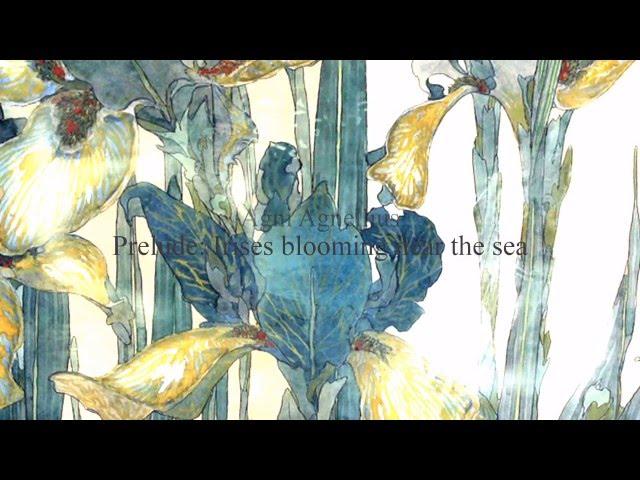 Agni Agnellius. Prelude - Irises blooming near the sea