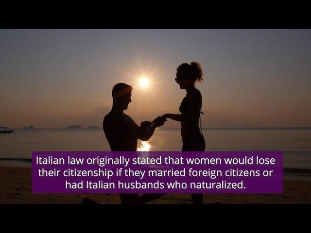 How Italian Citizenship Laws Have Changed Through History - ITAMCAP