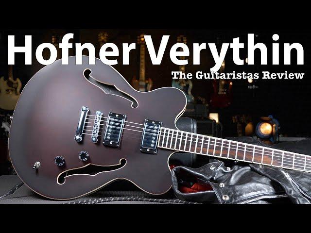 Hofner Verythin - Affordable Vintage Re-Issue - Centre Block Semi-Acoustic Electric Guitar Review