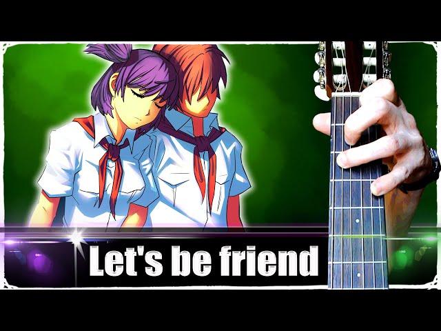 Бесконечное Лето (Let's be friend) на Гитаре + РАЗБОР