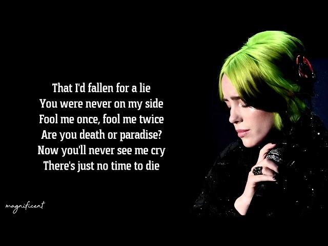 Billie Eilish - No Time To Die (Lyrics)