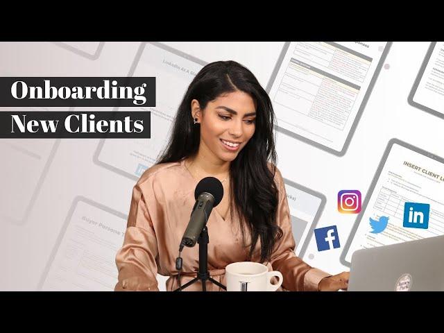 New Client Onboarding Process | Freelance Social Media Manager