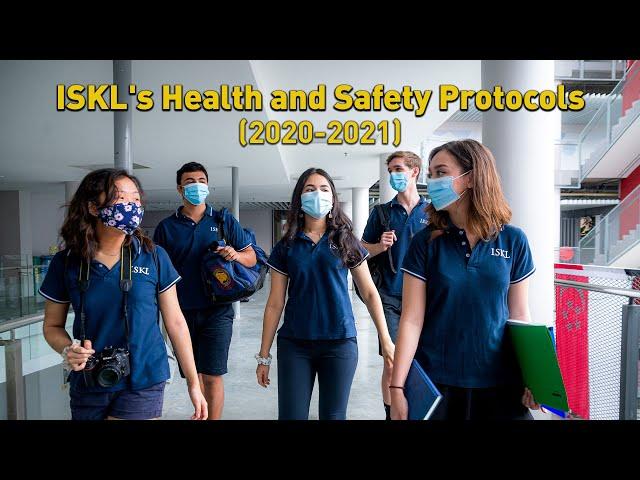 ISKL's Health & Safety Protocols (2020-2021) MS & HS