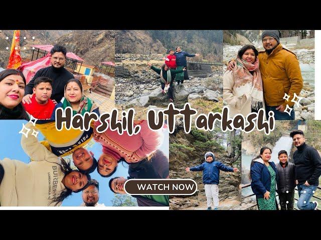 Harshil I Uttarkashi Vlog I Family Trip Vlog I Saloni & Dhruv