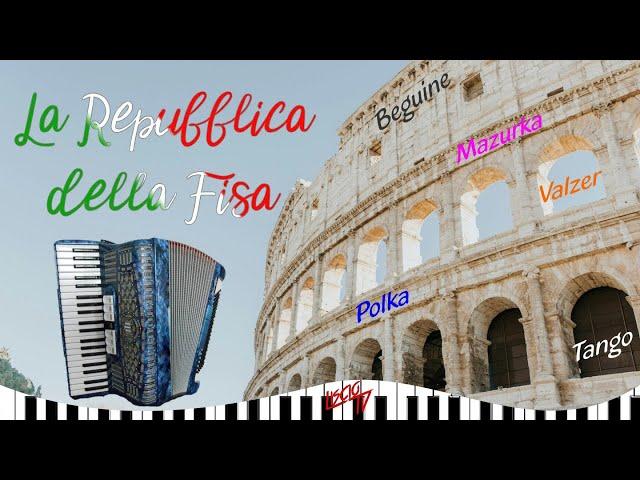 La Repubblica della Fisa | Folk Fisarmonica Italiana Compilation 2024 | Cumbia, Tango, Tarantella