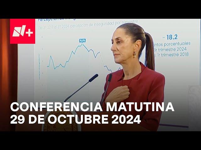 Conferencia Claudia Sheinbaum hoy / 29 de octubre de 2024 - N+