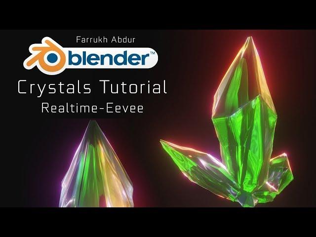 Crystal Tutorial Easy - Blender 2.8 Eevee Realtime