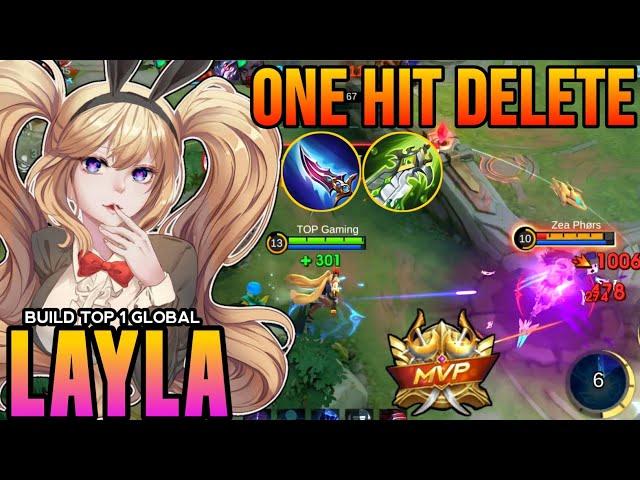 100% UNSTOPPABLE!! Layla One HIT DELETE Build & Emblem - Build Top Global Layla 2024 ~ MLBB