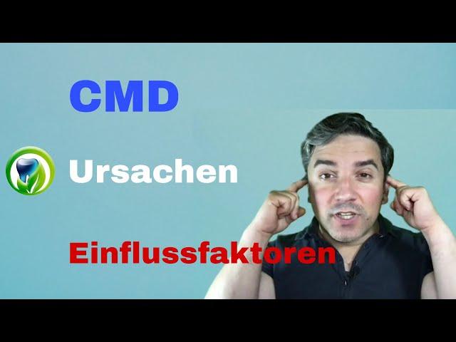 CMD - Craniomandibuläre Dysfunktion - Was ist das? Mögliche Ursachen und Einflussfaktoren