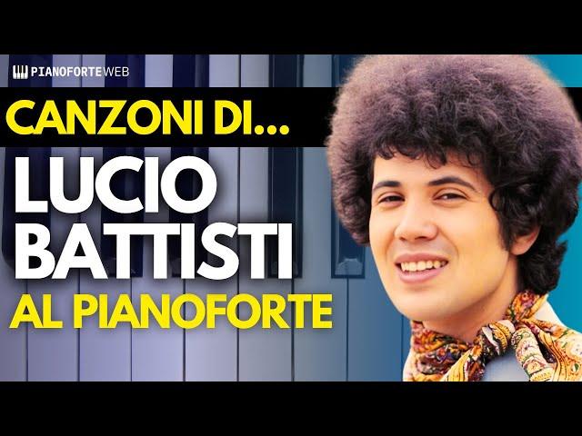  Canzoni di… Lucio Battisti al pianoforte 