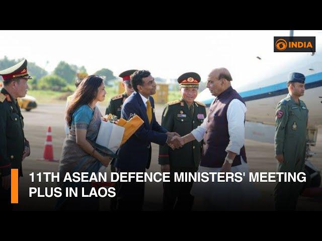 11th ASEAN Defence Ministers' Meeting Plus in Laos | DD India