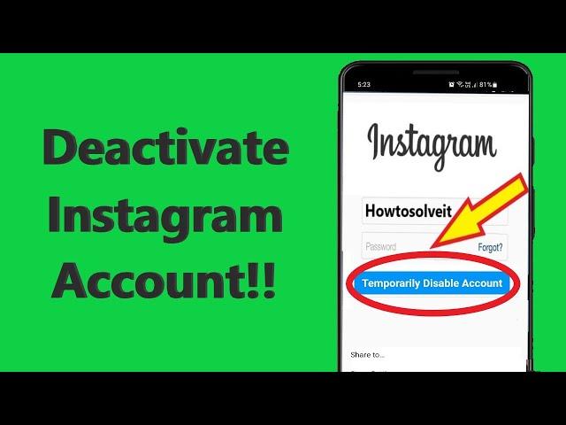 How to Deactivate Instagram Account Temporarily Disable Your Instagram Account 2021!! -Howtosolveit