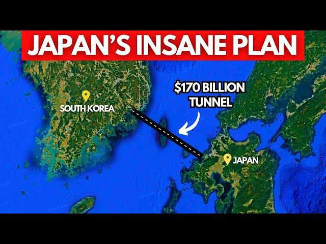 Japan’s $170 BILLION Plan To Build A Tunnel To South Korea