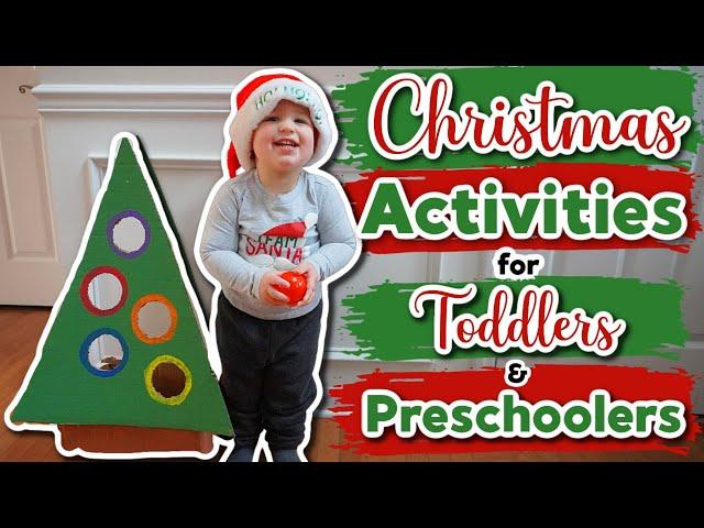 FUN & EASY CHRISTMAS ACTIVITIES FOR TODDLERS AND PRESCHOOLERS!