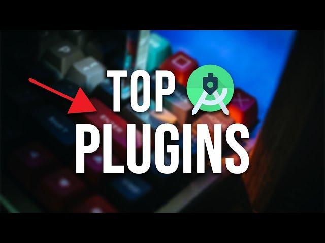 7 Android Studio Plugins you NEED for Faster Development!