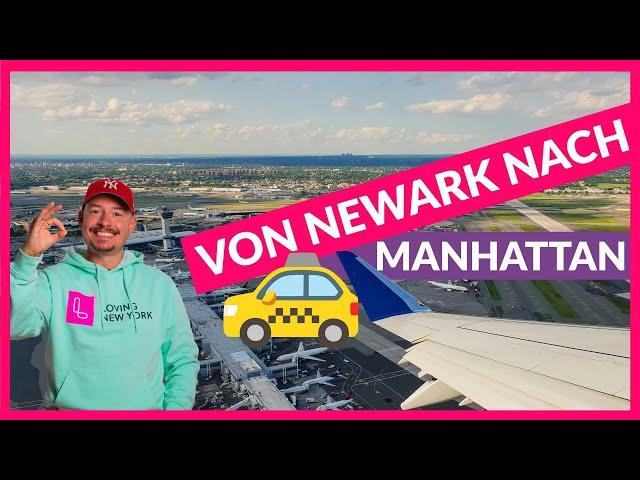 ️ Vom Flughafen Newark nach Manhattan  ALLE Optionen, Preise & Tipps 2025