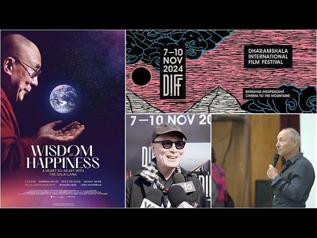 "Wisdom of Happiness" Premieres at the Dharamshala International Film Festival