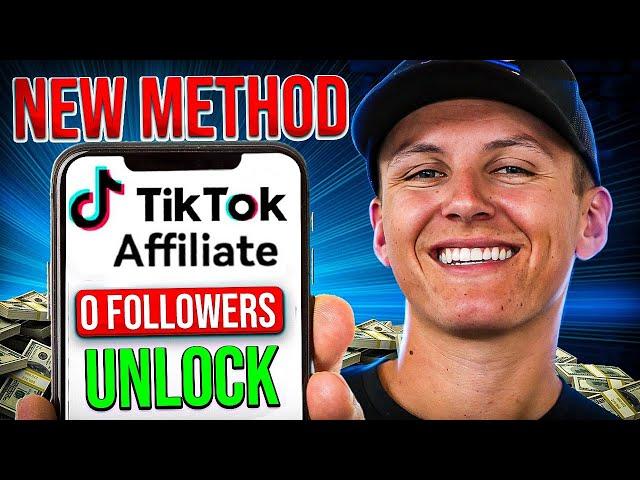 Unlock TikTok Shop Affiliates with ZERO Followers (3 WAYS)
