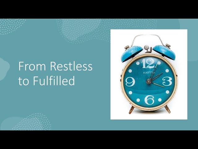May 24, 2020 - Simplify: From Restless to Fulfilled - Pastor Andrew Klassen