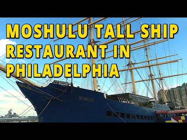 Moshulu Tall Ship Restaurant In Philadelphia