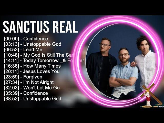 S.a.n.c.t.u.s R.e.a.l Greatest Hits ~ Top Praise And Worship Songs