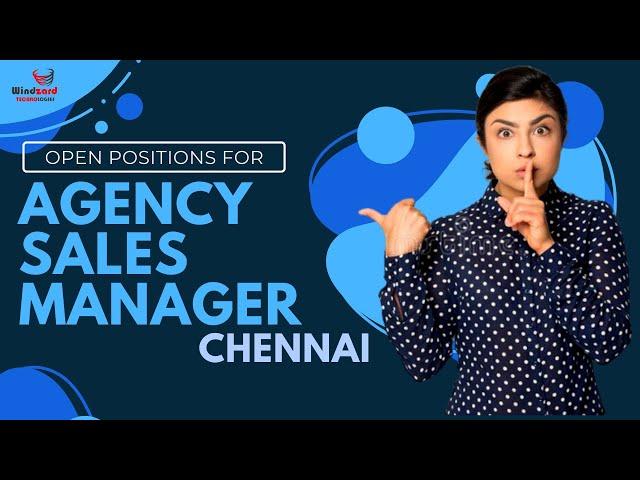 AGENCY SALES MANAGER Jobs 2022 | Jobs Update |Jobs For Experiences | Job Opportunity | Chennai