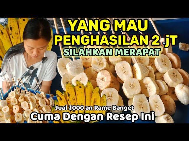 USAHA UNTUNG 100 % MODAL PISANG DITUSUK TUSUK NGANTONGIN 500 RB / HARI. YG BELI ANTRI.IDE USAHA