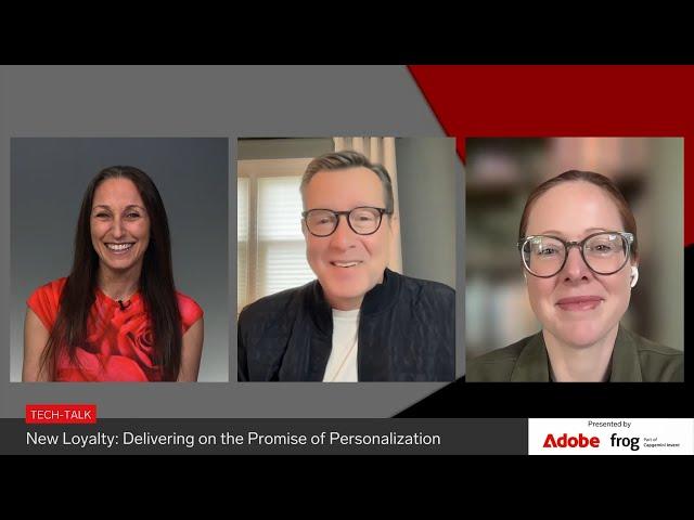 Tech-Talk: New Loyalty—Delivering on the Promise of Personalization