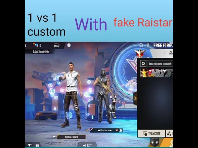 1 vs 1 custom with fake raistar secret raw agent gaming YouTube channel