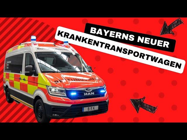  Bayerns neuer Krankentransportwagen: KTW BY 2023