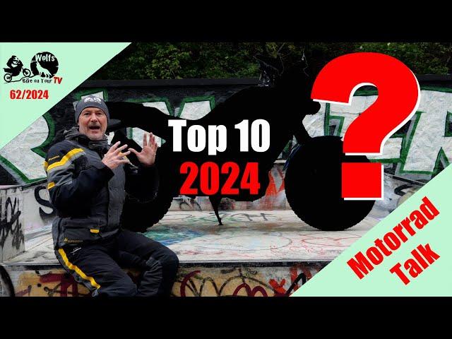 The top 10 motorcycles of 2024 on Wolfs Bike on Tour TV | Which videos have you watched the most?