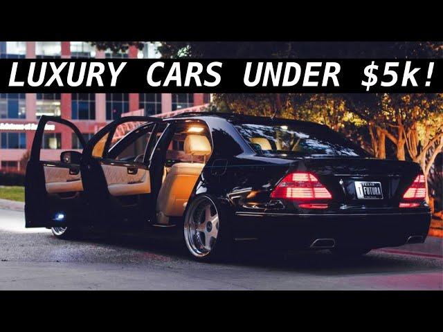 13 Great Luxury Cars For Less Than $5k!!