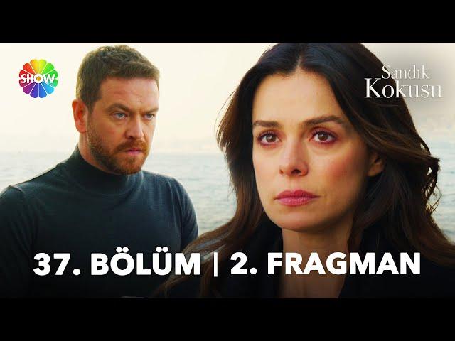 Sandık Kokusu 37. Bölüm 2. Fragman | "Beni unut, git Ayça ile ol!"