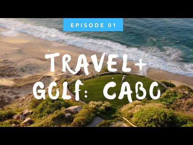 CABO TRAVEL + GOLF: QUIVIRA GOLF CLUB