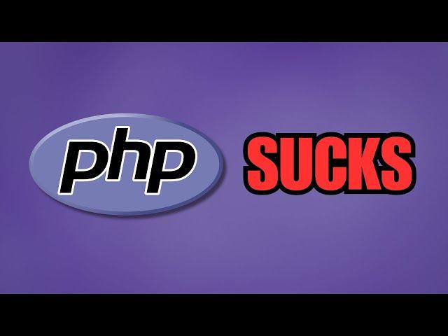 PHP Is Terrible...