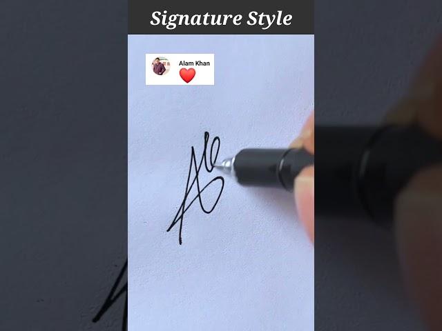 Alam Short Signature #calligraphy #signaturestyle