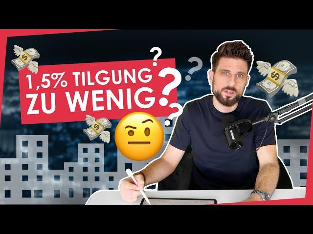 Immobilienfinanzierung 2024: Die optimale Tilgung (inkl. Beispiel)