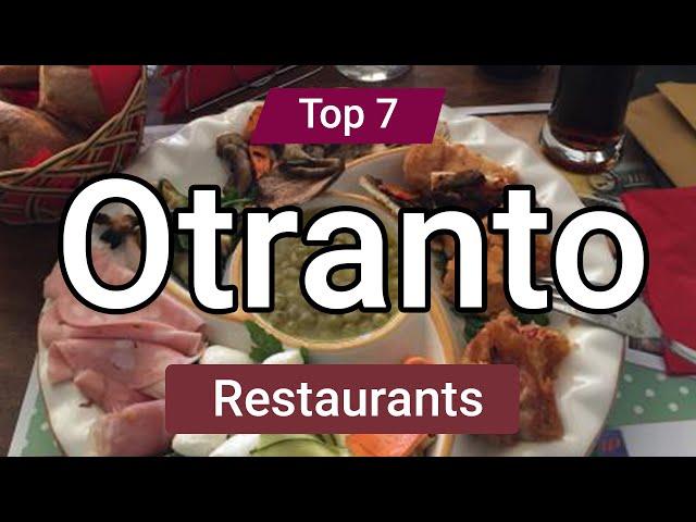 Top 7 Restaurants in Otranto | Italy - English