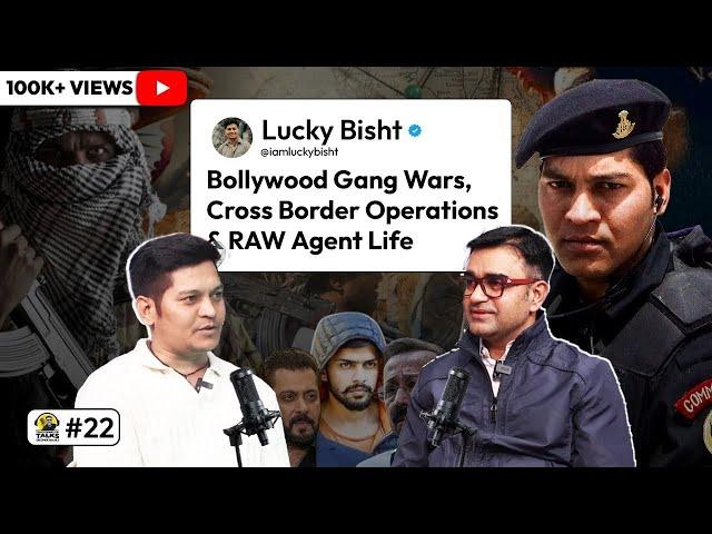 Raw Hitman LUCKY BISHT on Deadliest Cross Border Operations, Gang Wars & Agent Life | DEEPAK BAJAJ