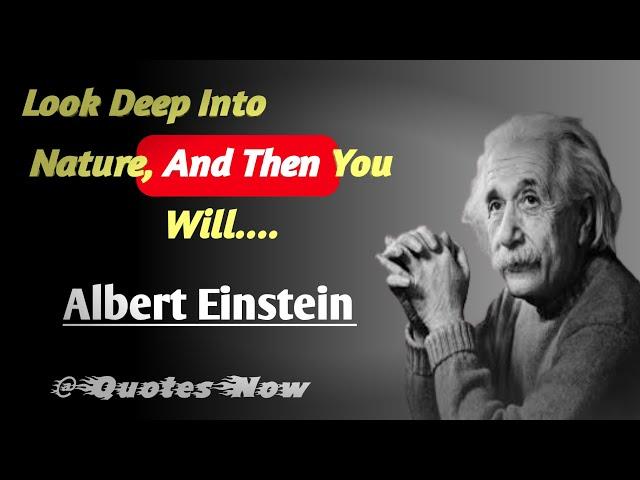 Albert Einstein's 40 quotes that change the world...|Best quotes|#QuotesNow