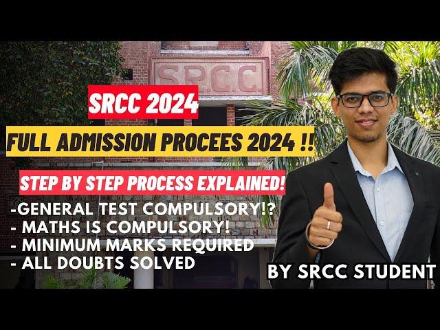 How to get admission in Shri Ram College of Commerce in 2024|Step by Step process for SRCC|CUET 2024