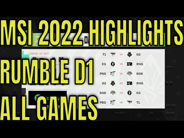 MSI 2022 Day 7 Highlights ALL GAMES | Rumble Stage Day 1 Mid Season Invitational