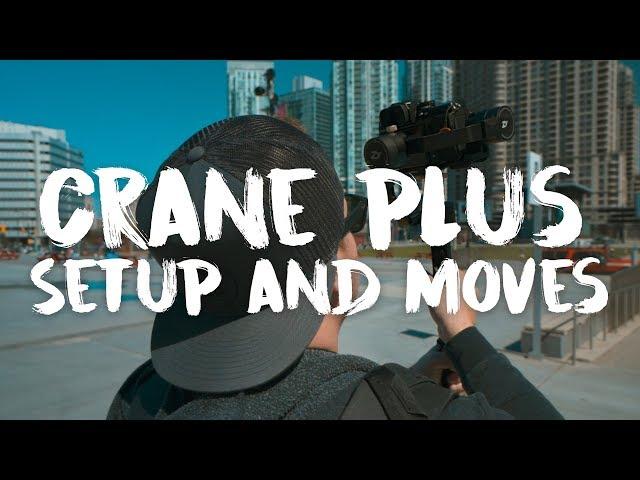 Zhiyun Crane Plus Review and setup