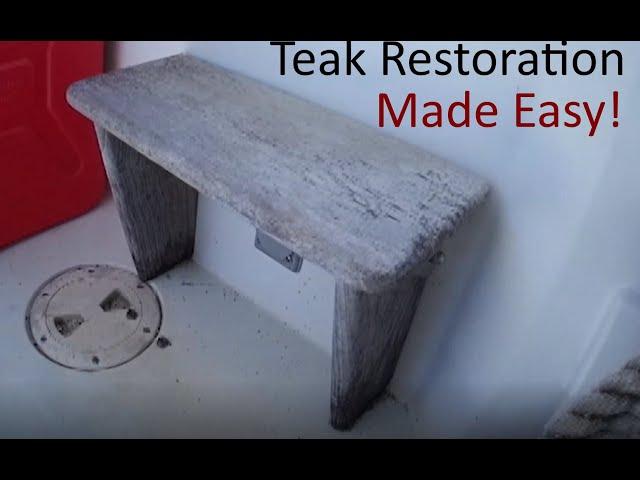 Teak Restoration in 3 Easy Steps